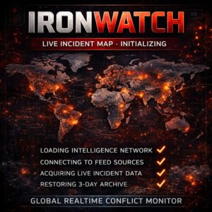 IRON WATCH GLOBAL CONFLICT MONITOR